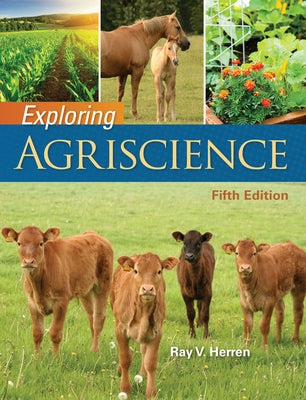 Exploring Agriscience by Herren, Ray V.