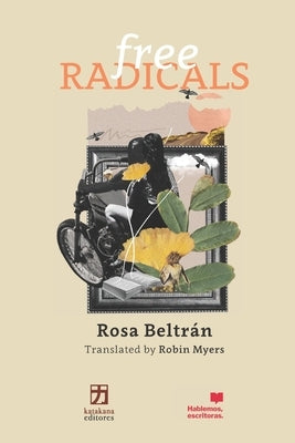 Free Radicals by Myers, Robin