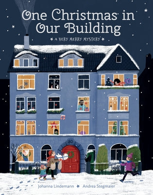 One Christmas in Our Building: A Very Merry Mystery by Lindemann, Johanna