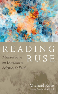 Reading Ruse by Ruse, Michael