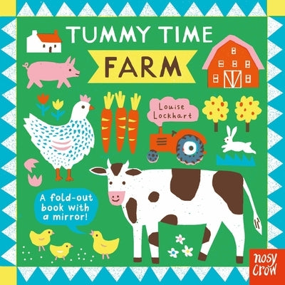 Tummy Time: Farm by Lockhart, Louise