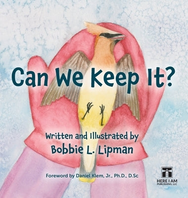 Can We Keep It? by Lipman, Bobbie L.