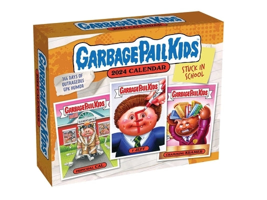 Garbage Pail Kids: Stuck in School 2024 Day-To-Day Calendar by The Topps Company