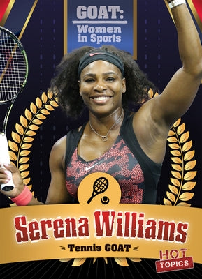 Serena Williams: Tennis Goat by Rajczak Nelson, Kristen