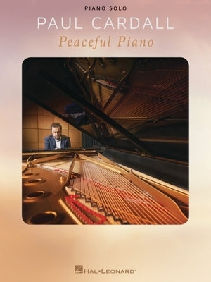 Paul Cardall - Peaceful Piano by Cardall, Paul
