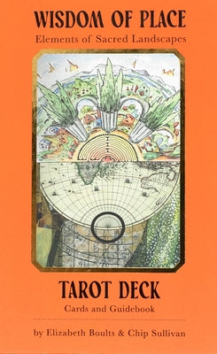 Wisdom of Place: The Elemental Landscape: Tarot Deck: Cards and Guidebook by Sullivan, Chip
