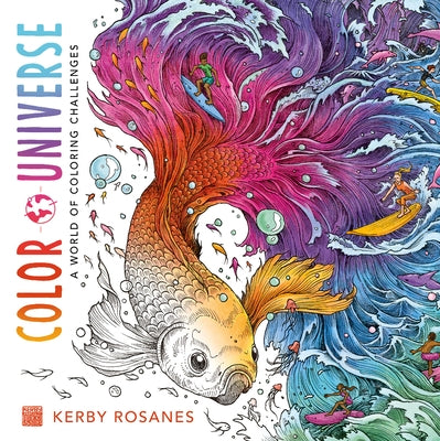 Color Universe: A World of Coloring Challenges by Rosanes, Kerby