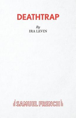 Deathtrap by Levin, Ira