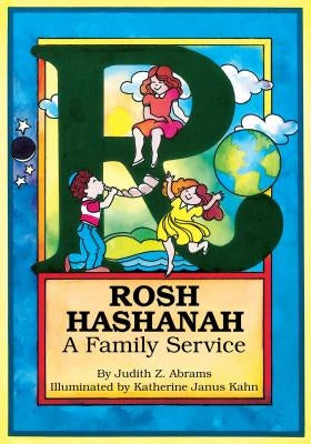 Rosh Hashanah: A Family Service by Abrams, Judy