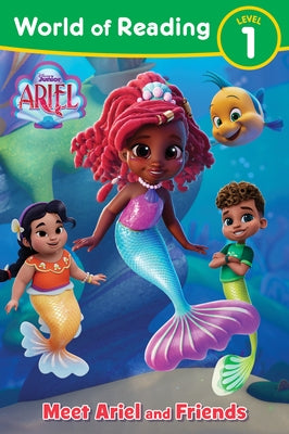 World of Reading: Disney Junior Ariel: Meet Ariel and Friends by Books, Disney