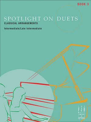 Spotlight on Duets, Book 3 by Marlais, Helen