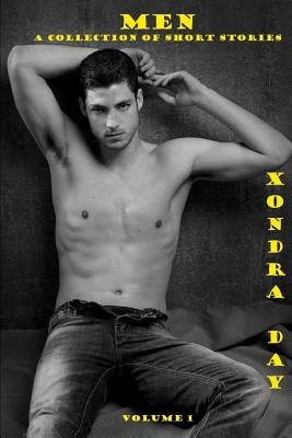 Men: A Collection Of Short Stories by Day, Xondra