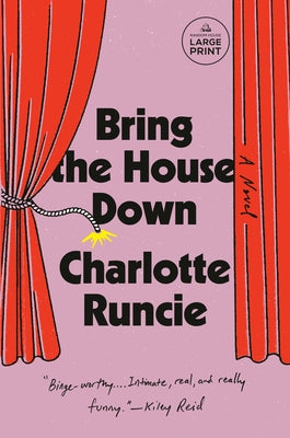 Bring the House Down by Runcie, Charlotte
