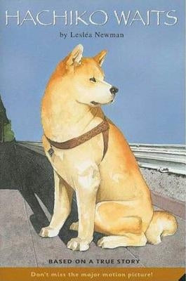 Hachiko Waits: Based on a True Story by Newman, Lesl&#195;&#169;a