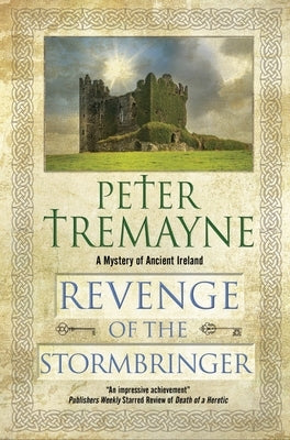 Revenge of the Stormbringer by Tremayne, Peter