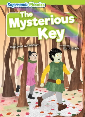 The Mysterious Key by Gunasekara, Mignonne