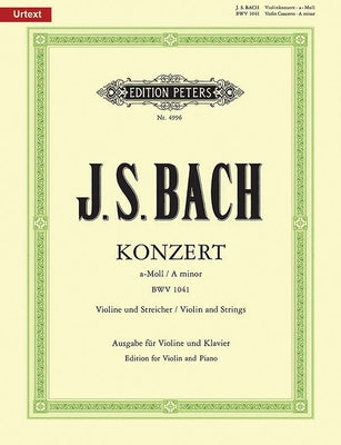 Violin Concerto in a Minor Bwv 1041 (Edition for Violin and Piano): Sheet by Bach, Johann Sebastian