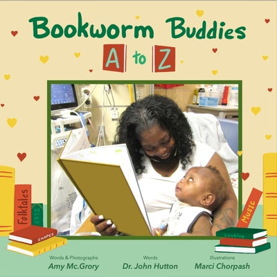 Bookworm Buddies A to Z by Chorpash, Marci