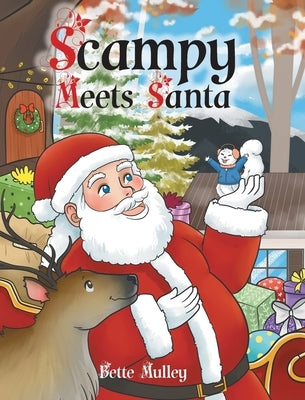 Scampy Meets Santa by Mulley, Bette