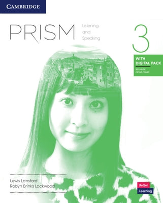 Prism Level 3 Listening and Speaking Student's Book with Digital Pack by Lansford, Lewis