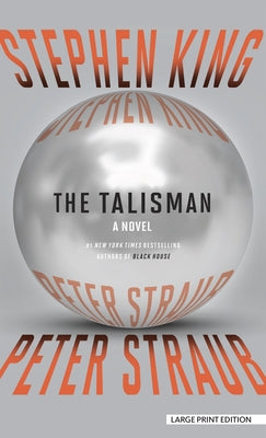 The Talisman: A Talisman Novel by King, Stephen
