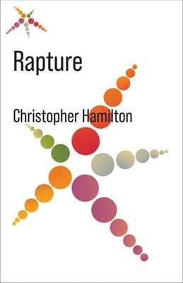 Rapture by Hamilton, Christopher