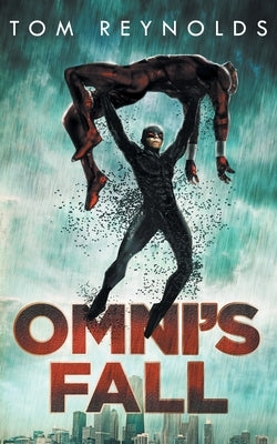 Omni's Fall by Reynolds, Tom