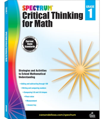 Spectrum Critical Thinking for Math, Grade 1: Volume 43 by Spectrum