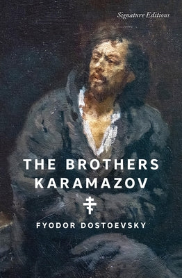 The Brothers Karamazov by Dostoevsky, Fyodor M.