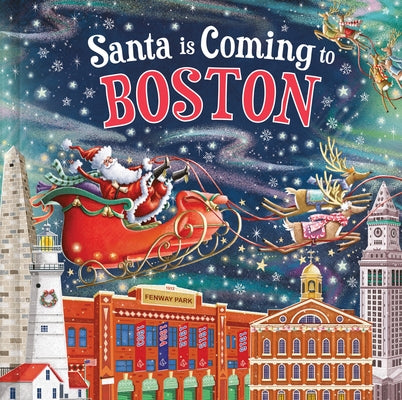 Santa Is Coming to Boston by Smallman, Steve