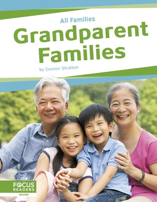 Grandparent Families by Stratton, Connor