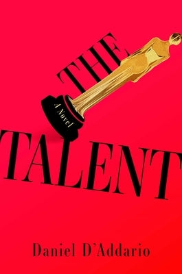 The Talent by D'Addario, Daniel