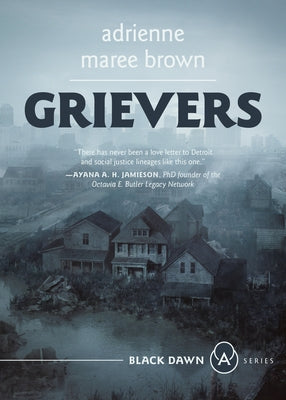 Grievers: Grievers Trilogy, Book 1 by Brown, Adrienne Maree
