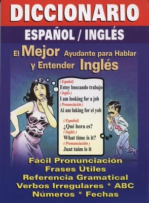 Diccionario Espanol/Ingles: Spanish/English Quick Translator by Frisbie, Graciela