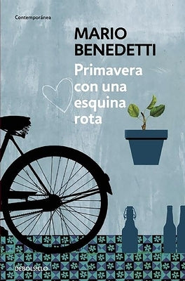 Primavera Con Una Esquina Rota / Spring with a Broken Corner by Benedetti, Mario