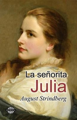 La señorita Julia by Strindberg, August