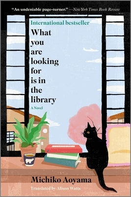 What You Are Looking for Is in the Library by Aoyama, Michiko