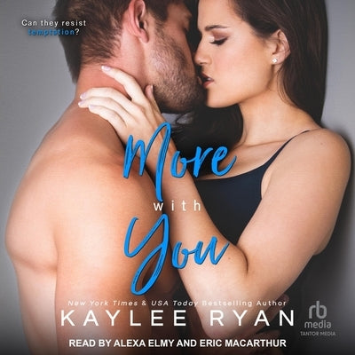 More with You by Ryan, Kaylee