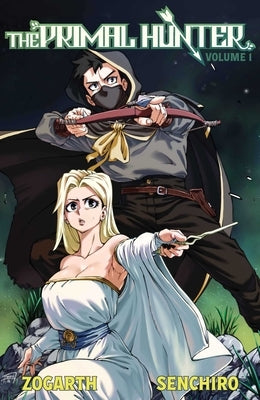 The Primal Hunter (Light Novel) Vol. 1 by Zogarth