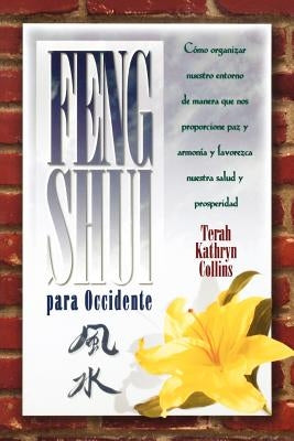 Feng Shui Para Occidente by Collins, Terah Kathryn