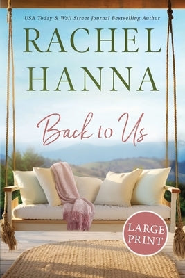 Back To Us by Hanna, Rachel