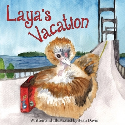 Laya's Vacation by Davis, Jean