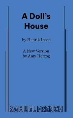 A Doll's House by Herzog, Amy