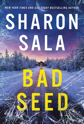 Bad Seed by Sala, Sharon