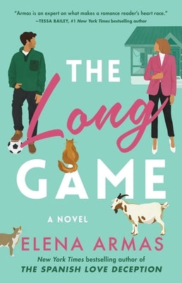 The Long Game by Armas, Elena