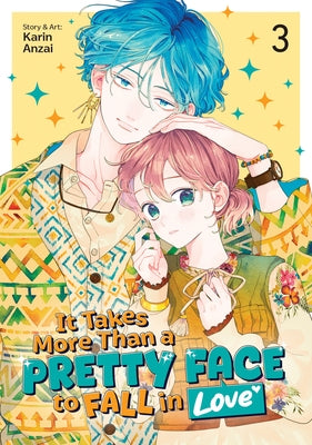 It Takes More Than a Pretty Face to Fall in Love Vol. 3 by Anzai, Karin