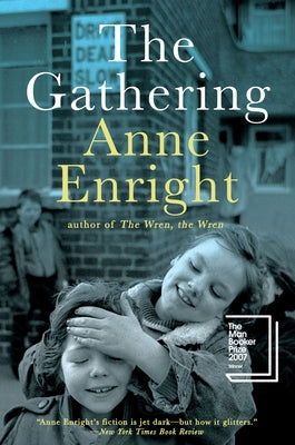 The Gathering by Enright, Anne