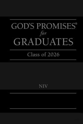 God's Promises for Graduates: Class of 2026 - Black NIV: New International Version (the Perfect Christian Graduation Gift to Celebrate Your Grad) by Countryman, Jack