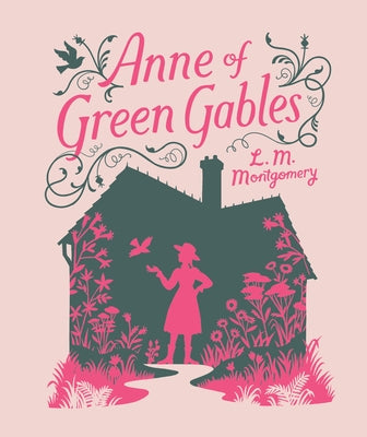 Anne of Green Gables by Montgomery, Lucy Maud