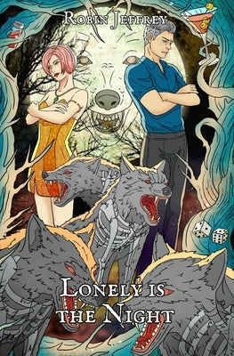 Lonely is the Night by Jeffrey, Robin